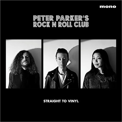 PETER PARKER'S ROCK N ROLL CLUB / STRAIGHT TO VINYL 