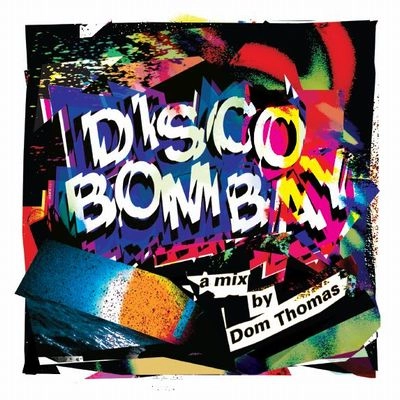 DOM THOMAS / DISCO BOMBAY