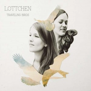 LOTTCHEN / TRAVELING BIRDS