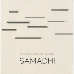 SEBASTIEN AMMANN / セバスチャン・アマン / SAMADHI