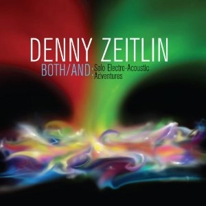 DENNY ZEITLIN / デニー・ザイトリン / BOTH/AND