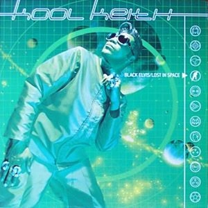 KOOL KEITH / BLACK ELVIS / LOST IN SPACE