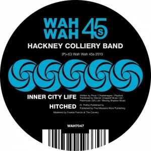HACKNEY COLLIERY BAND / ハックニー・コリアリー・バンド / INNER CITY LIFE + HITCHED