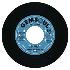 RUBY WINTERS / ルビィ・ウィンタース / BETTER + IN THE MIDDLE OF A HEARTACHE / BETTER + IN THE MIDDLE OF A HEARTACHE 