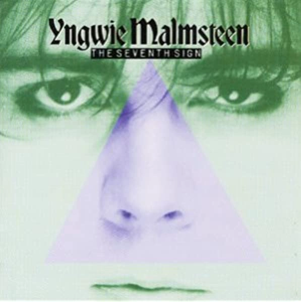 YNGWIE MALMSTEEN / イングヴェイ・マルムスティーン / ザ・セブンス・サイン / THE SEVENTH SIGN