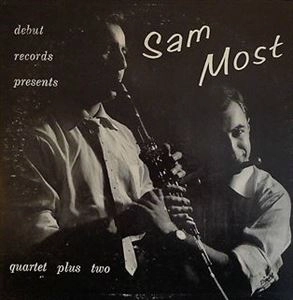 SAM MOST / サム・モスト / PLUS TWO