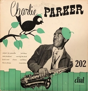 CHARLIE PARKER / チャーリー・パーカー / CHARLIE PARKER NO.2