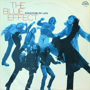 BLUE EFFECT / ブルー・エフェクト / KINGDOM OF LIFE