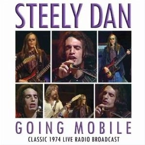 STEELY DAN / スティーリー・ダン / GOING MOBILE