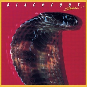 BLACKFOOT / ブラックフット / STRIKES