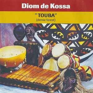 DIOM DE KOSSA / TOUBA