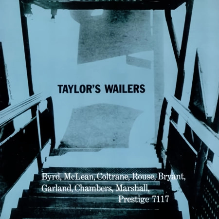 ART TAYLOR / アート・テイラー / TAYLOR'S WAILERS/MONO