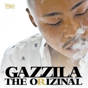 GAZZILA / ORIGZINAL