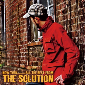 SOLUTION (JPN) / Now Then......All The Best From The Solution