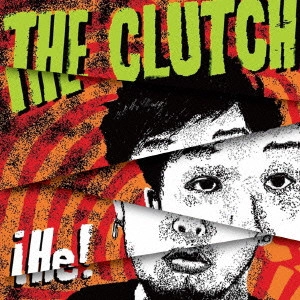 THE CLUTCH (JPN) / He