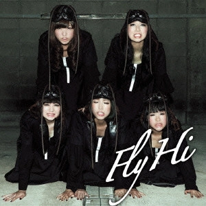 BiS (新生アイドル研究会) / Fly / Hi MV盤
