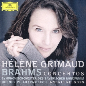 HELENE GRIMAUD / エレーヌ・グリモー / ブラームス:ピアノ協奏曲第1番&第2番