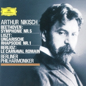 ARTHUR NIKISCH / アルトゥール・ニキシュ / ベルリン・フィルと大指揮者たち1