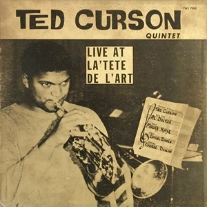 TED CURSON / テッド・カーソン / LIVE AT LA'TETE DE L'ART