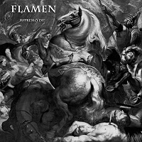 FLAMEN / SUPROME DIE