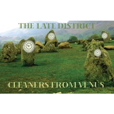 CLEANERS FROM VENUS / クリーナーズ・フロム・ヴィーナス / LATE DISTRICT