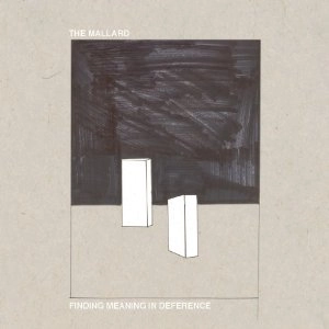 MALLARD / FINDING MEANING IN DEFERENCE