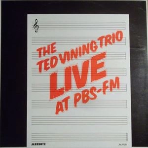 TED VINING / LIVE AT PBS-FM