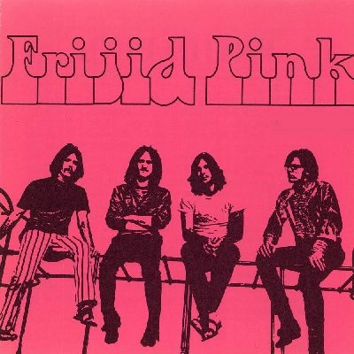 FRIJID PINK / フリジド・ピンク / FRIJID PINK