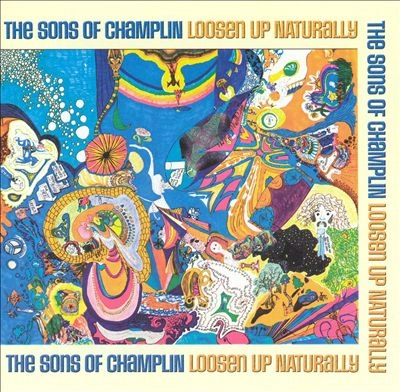 SONS OF CHAMPLIN / サンズ・オブ・チャンプリン / LOOSEN UP NATURALLY
