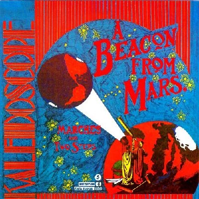 KALEIDOSCOPE (US) / BEACON FROM MARS