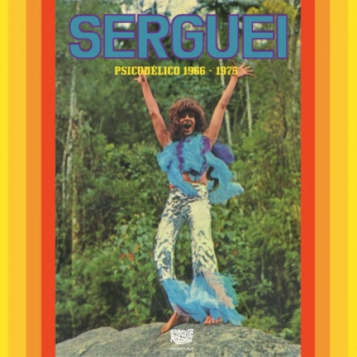 SERGUEI / PSICODELICO 1966-1975