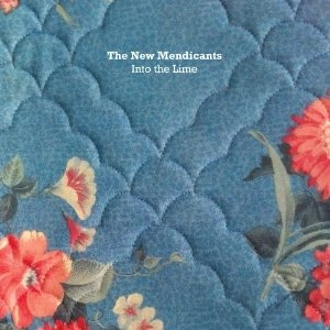NEW MENDICANTS / INTO THE LIME LP LTD.1000