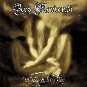 ARS MORIENDI / DU TREFONDS D'UN ETRE