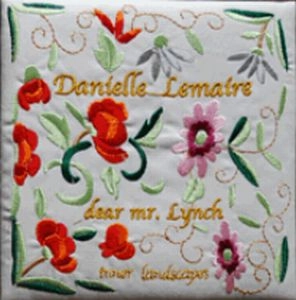 DANIELLE LEMAIRE / DEAR MR. LYNCH