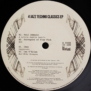 V.A.(PAUL JOHNSON,PURVEYORS OF FINE FUNK,IBEX) / 4 JAZZ TECHNO CLASSICS EP