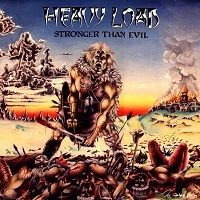 HEAVY LOAD (METAL) / ヘヴィー・ロード / STRONGER THAN EVIL