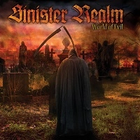 SINISTER REALM  / WORLD OF EVIL
