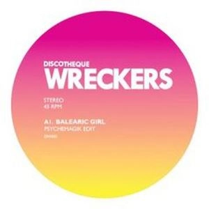 PSYCHEMAGIK / サイケマジック / BALEARIC GIRL/SPICED ODYSSEY(EDITS)