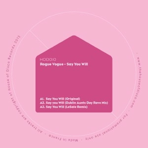 ROGUE VOGUE / SAY YOU WILL