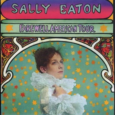 SALLY EATON / サリー・イートン / FAREWELL AMERICAN TOUR