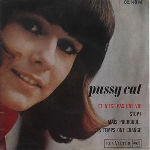 PUSSYCAT / プッシーキャット / CE N' EST PAS UNE VIE