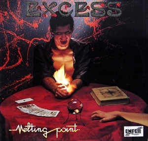 EXCESS (METAL/FRANCE) / MELTING POINT
