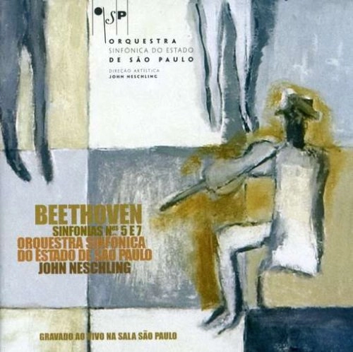 JOHN NESCHLING / ジョン・ネシュリング / BEETHOVEN:SYMPHONIES5&7