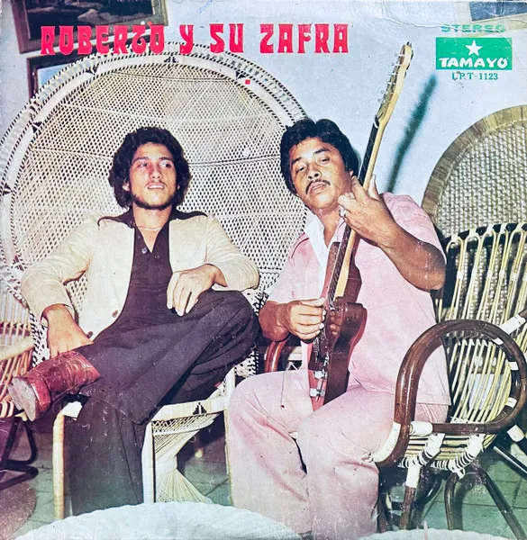 ROBERTO Y SU ZAFRA / LA CANTIMPLORA