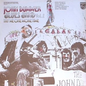 JOHN DUMMER BLUES BAND / ジョン・ダマー・ブルーズ・バンド / VOL 2 TRY ME ONE MORE TIME