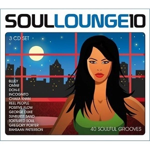V.A. (SOUL LOUNGE) / オムニバス / SOUL LOUNGE 10: 40 SOULFUL GROOVES