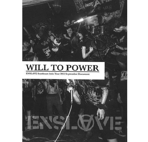 ENSLAVE / インスレイブ / WILL TO POWER