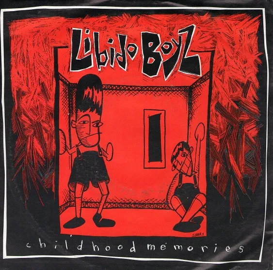 LIBIDO BOYZ / CHIDHOOD MEMORIES