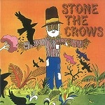 STONE THE CROWS / ストーン・ザ・クロウズ / STONE THE CROWS