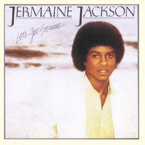 JERMAINE JACKSON / ジャーメイン・ジャクソン / レッツ・ゲット・シーリアス